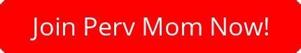 pervmom discount|$5.00 .
